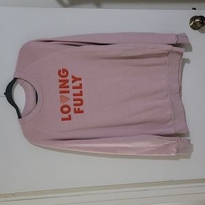 Mallory Ervin Loving Fully sweatshirt